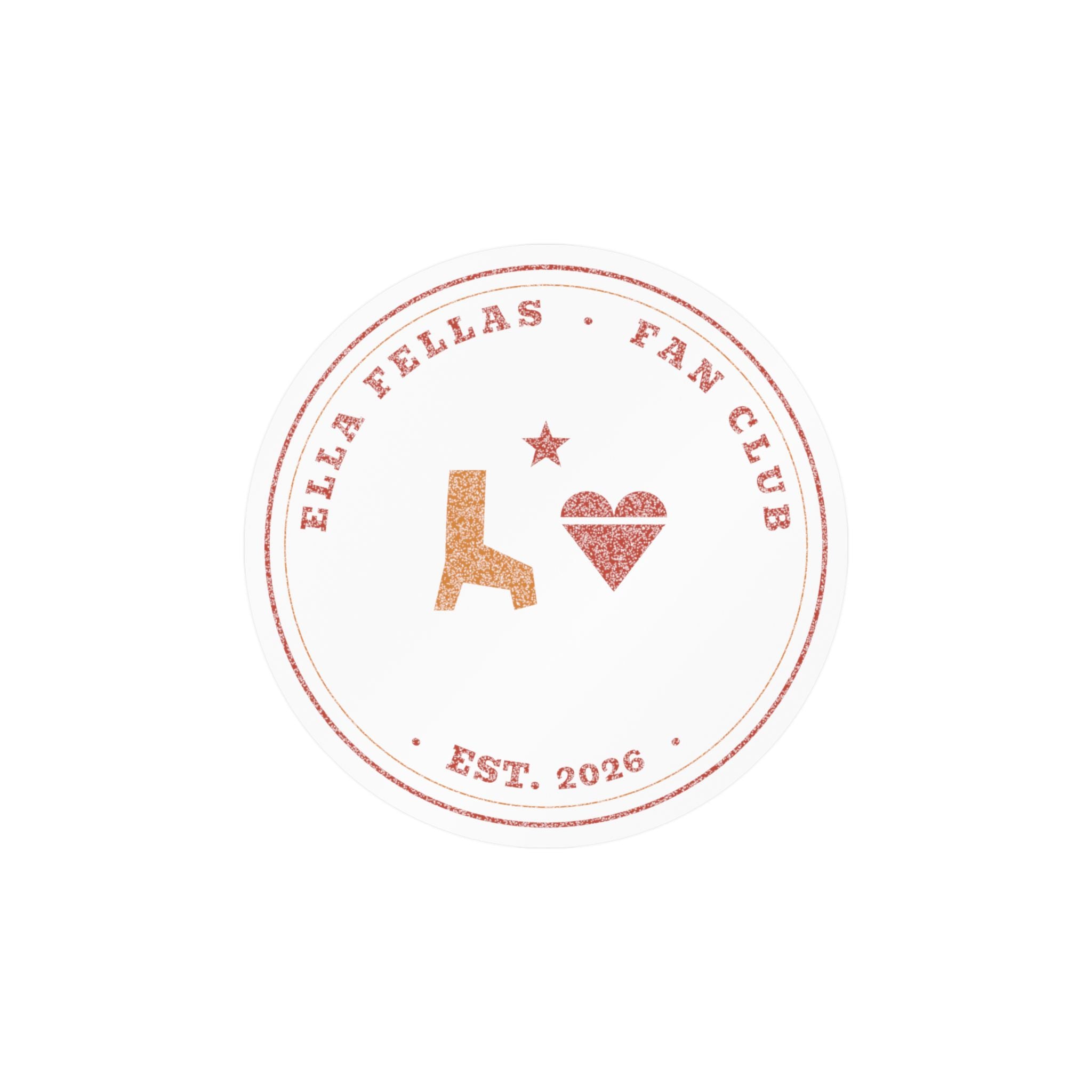 Ella Fellas Fan Club Sticker